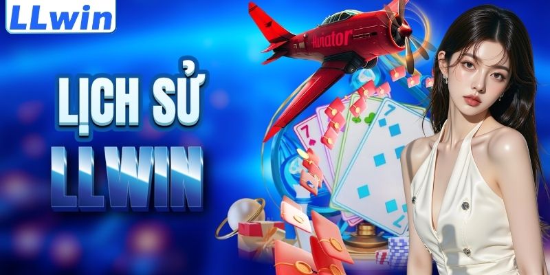 LLwin – Trang MOJABIH Chính Thức Của LLwin > Tham Gia Sảnh Casino Mới Nhất 10 Cột mốc lịch sử của nền tảng LLWIN
